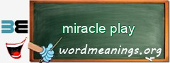 WordMeaning blackboard for miracle play